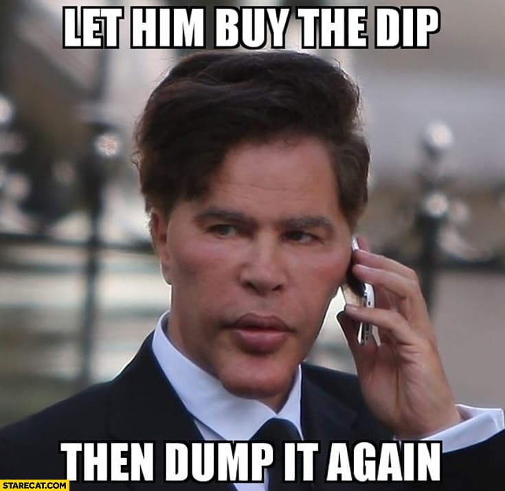 let-him-buy-the-dip-then-dump-it-again-bogdanoff